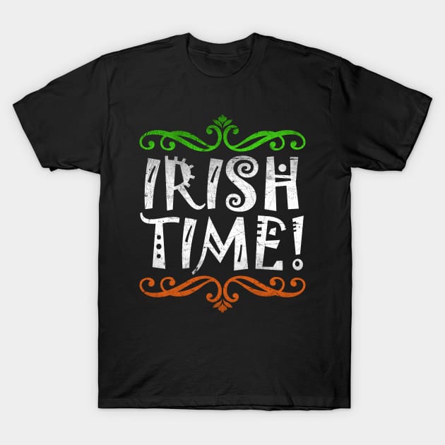 Irish Time T-Shirt by Meetts